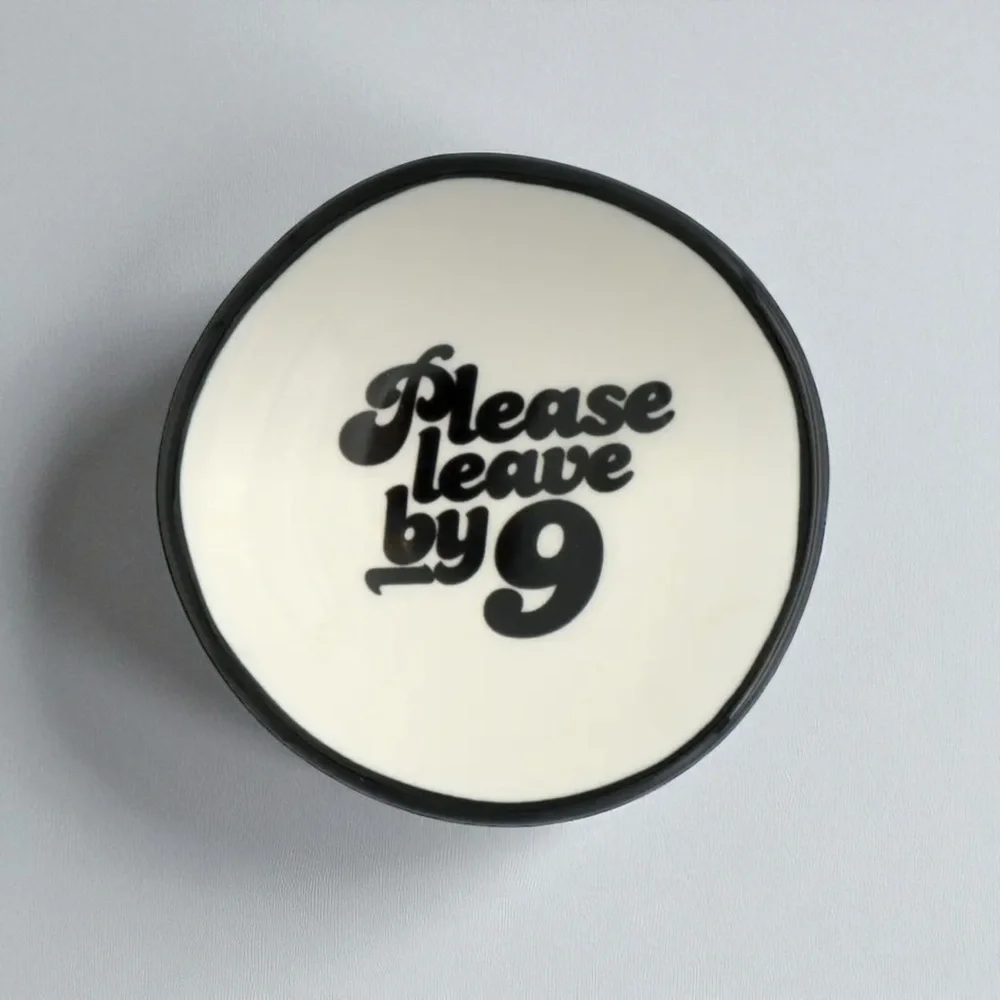 Funny Ceramic Ring Dish “Please Leave by 9” Jewelry Trinket Tray NWT NIB
